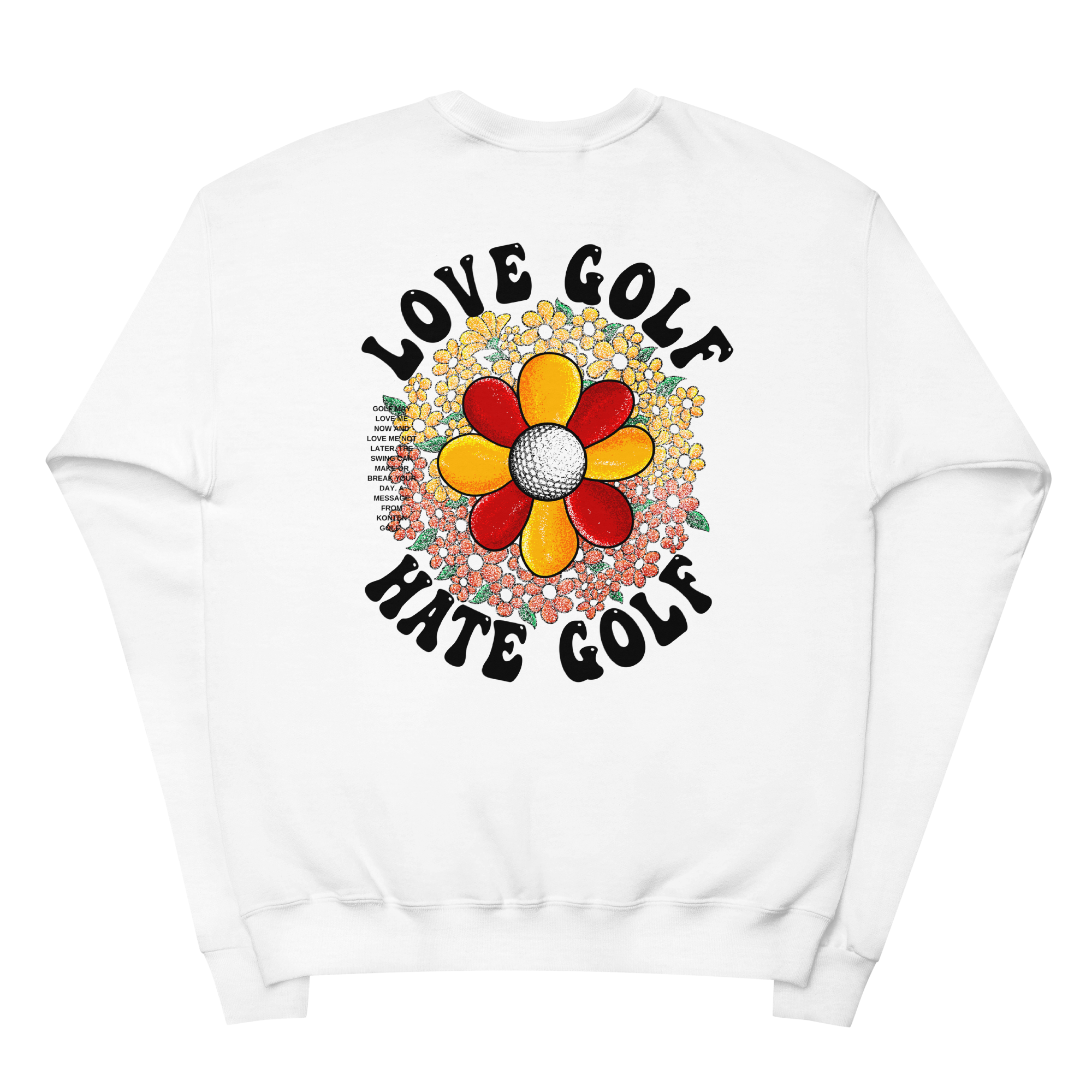 Love Golf Hate Golf Sweat White